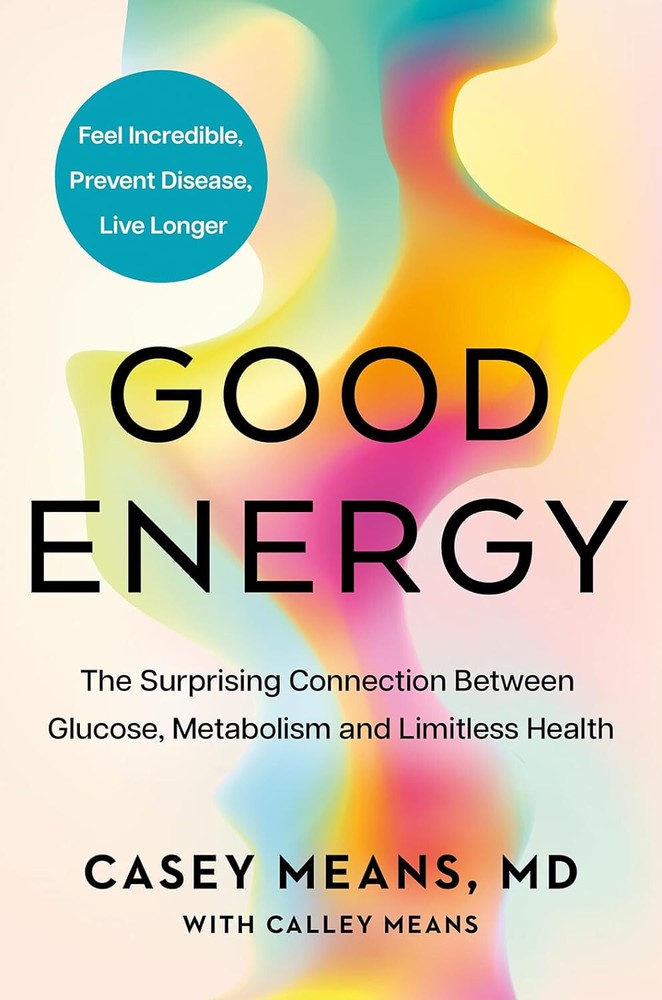 Good Energy The groundbreaking connection between glucose, metabolism USA STOCK