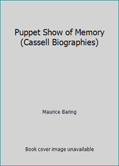 Puppet Show of Memory (Cassell Biographies) by Maurice Baring