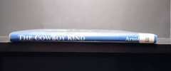 The Cowboy Kind Darrell Arnold Mountain Press 2001 First Printing Hardcover West