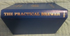 The Practical Brewer Text Book – Hardcover 10th printing, 2nd edition 1993