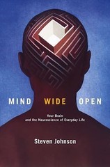 Mind Wide Open: Your Brain and the N- Steven Johnson, 0743241657, hardcover, new