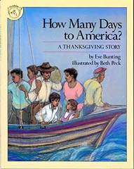 How Many Days to America?: A Thanksgiving Story – Paperback – VERY GOOD