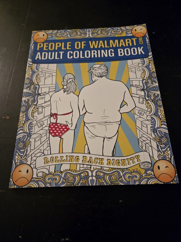 Adult Coloring Book: People Of Walmart