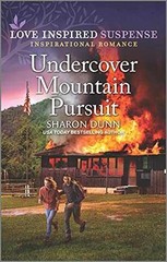 Undercover Mountain Pursuit (Love – Paperback, by Dunn Sharon – Very Good