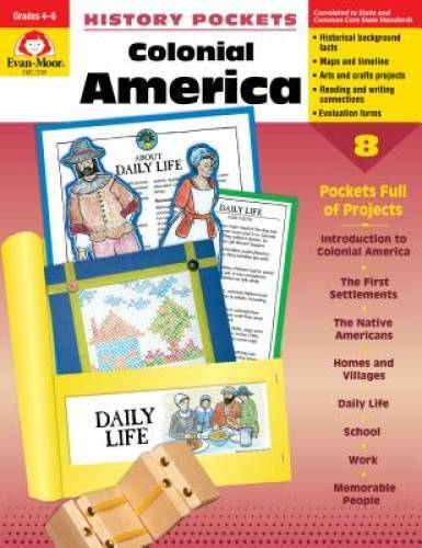 History Pockets: Colonial America, Grades 4-6+ – Paperback – VERY GOOD
