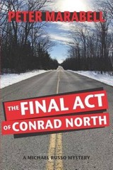 The Final Act of Conrad North: A Michael Russo Mystery – Paperback – GOOD