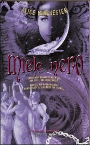 Alice Winchester Miele nero (Paperback)