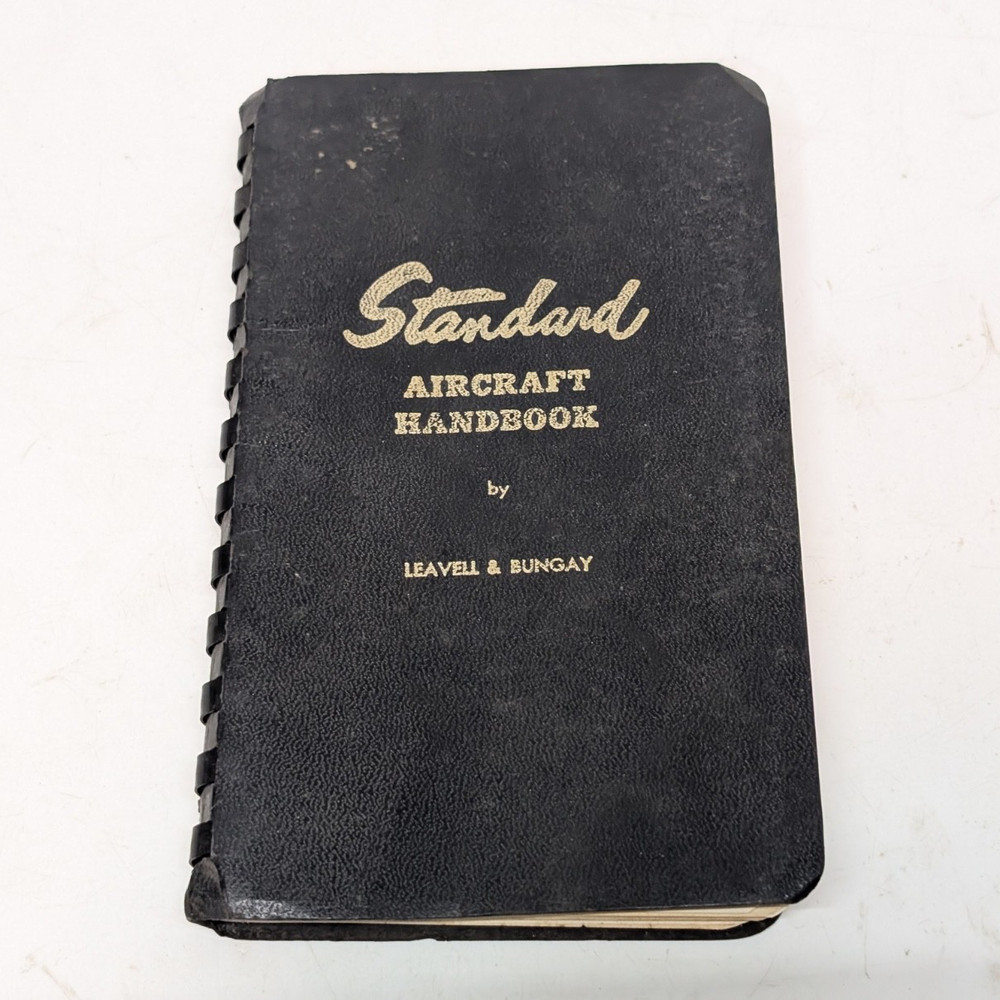 Standard Aircraft Handbook Second Edition by Stuart Leavell & Stanley Bungay