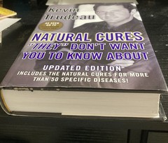 Natural Cures They Don’t Want You to Know About by Kevin Trudeau (2004,…