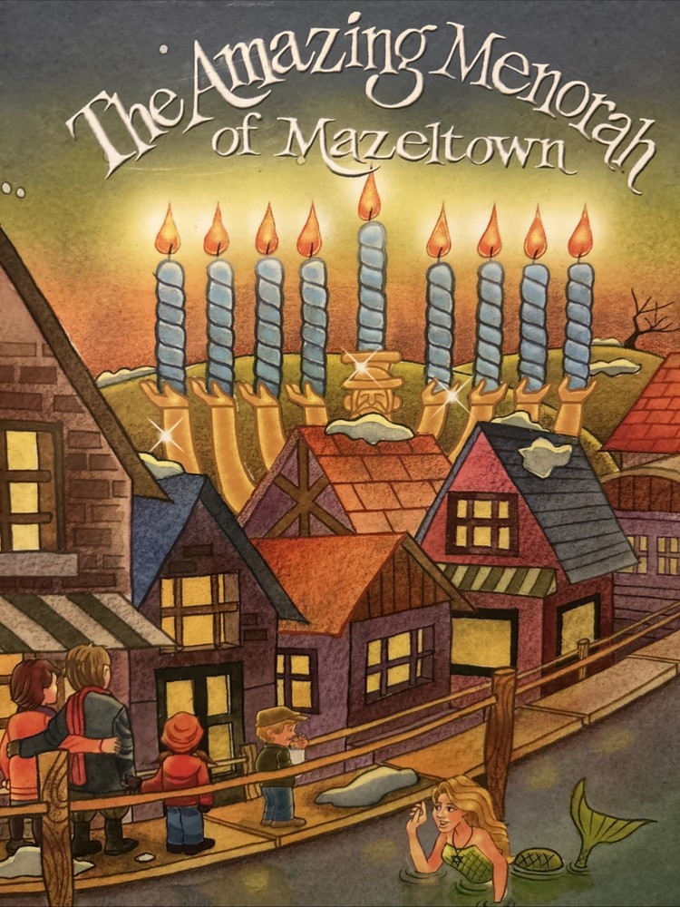 THE AMAZING MENORAH OF MAZELTOWN By Hal Dresner & Joy Fate – Hardcover