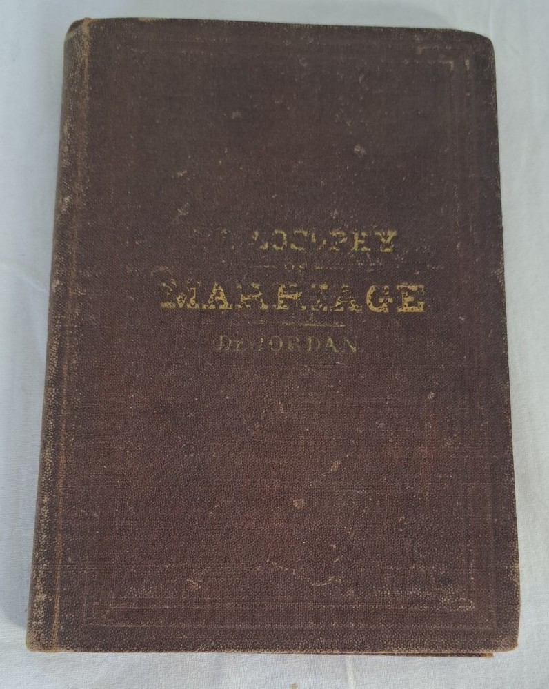 1865 The Philosophy of Marriage Being Four Important Lectures, Medical History