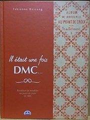 Il Etait Une Fois DMC Fabienne Bassang 2011 Cross Stitch Book
