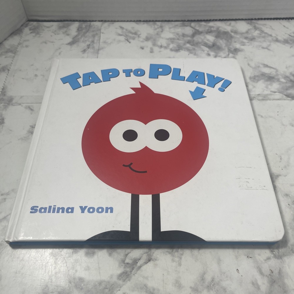 TAP TO PLAY! by Salina Yoon Signed First Edition 2014 Hardcover Book