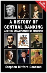 A History of Central Banking and the Enslavement of Mankind by Stephen…..