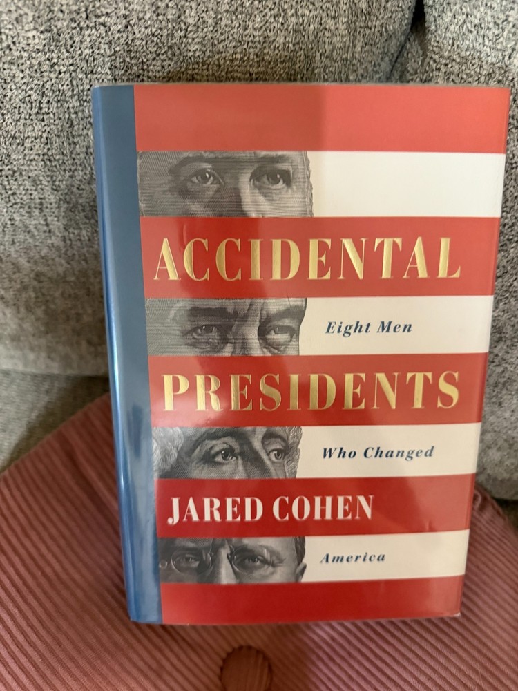 Accidental Presidents Jared Cohen HC LN Ex‑Library | U.S. History | Presidential