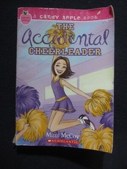 Candy Apple – Accidental Cheerleader, See You Samantha, Totally Crushed