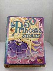Childrens Book: 50 Princess Stories by Miles Kelly. 512 Pages Full Color 2014