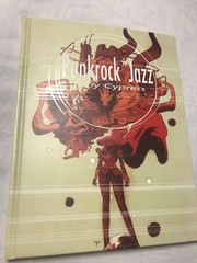Punk Rock *Jazz: The Art of Toby Cypress First Edition Hardcover 2015