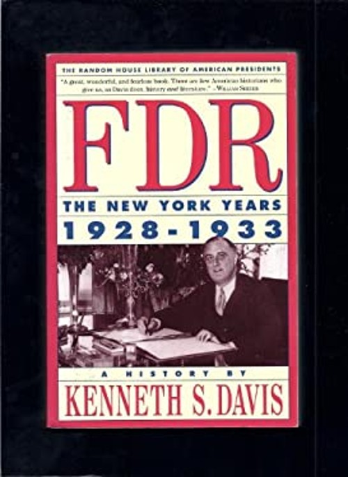 F. D. R. : The New York Years, 1928-1933 Paperback Kenneth S. Dav
