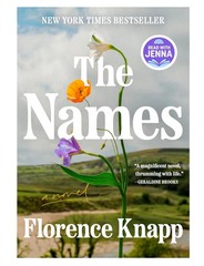 Names: a Read with Jenna Pick : A Novel by Florence Knapp (2025, Hardcover)