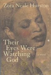 Their Eyes Were Watching God – paperback Hurston, Zora Neale