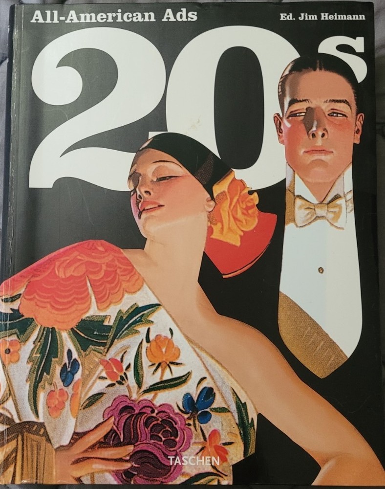 All-American Ads: 1920s by Jim Heimann (2004)