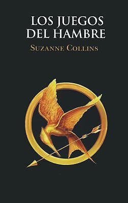 Los Juegos del Hambre (Spanish Edition), Collins, Suzanne, 9788427202122