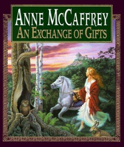 An Exchange of Gifts, Anne McCaffrey, Very Good Book