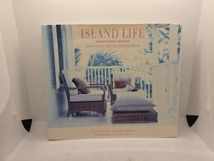 Island Life: Inspirational Interiors – Hardcover By India Hicks – GOOD