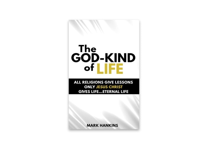 The God-Kind Of Life by Mark Hankins, Acceptable Book