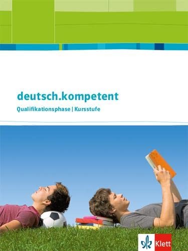 deutsch.kompetent. Allgemeine Ausgabe Qualifikationsphase (Hardback) (UK IMPORT)