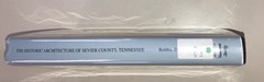 Historic Architecture of Sevier County Tennessee HC DJ Robbie Jones 1997 Ex lib