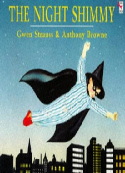 The Night Shimmy (Red Fox Picture Books) By GWEN STRAUSS