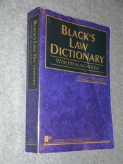 Black’s Law Dictionary: Definitions of the Terms and Phrases of American and…
