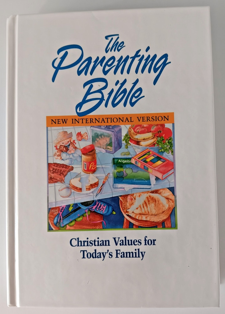 The Parenting Bible NIV Christian Values for Today’s Family 1994 Zondervan HB