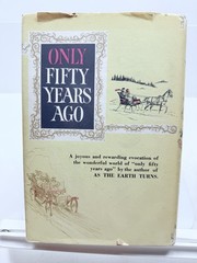 Only Fifty Years Ago Gladys Hasty Carroll Signed 1962 First HC DJ Maine