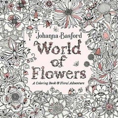 World of Flowers: A Coloring Book and Floral Adventure – Paperback – GOOD