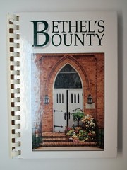 Bethel’s Bounty Cookbook Bethel Presbyterian Church Davidson North Carolina NC