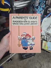 Parents Guide Raggedy Ann & Andy’s Grow-and-Learn Library 1988 Hardcover