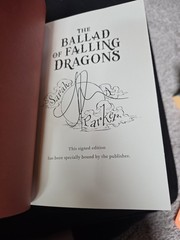 Sarah A. Parker The Ballad of Falling Dragons SIGNED First Edition Hardcover