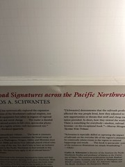 Railroad Signatures Across the Pacific Northwest by Carlos A. Schwantes…