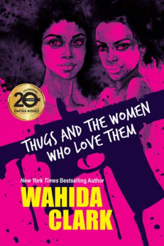 Thugs and the Women Who Love Them – Paperback By Clark, Wahida – VERY GOOD