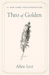 Theo of Golden : A Novel by Allen Levi (2025, Trade Paperback)