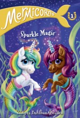 Mermicorns #1: Sparkle Magic – Paperback By Bardhan-Quallen, Sudipta – GOOD