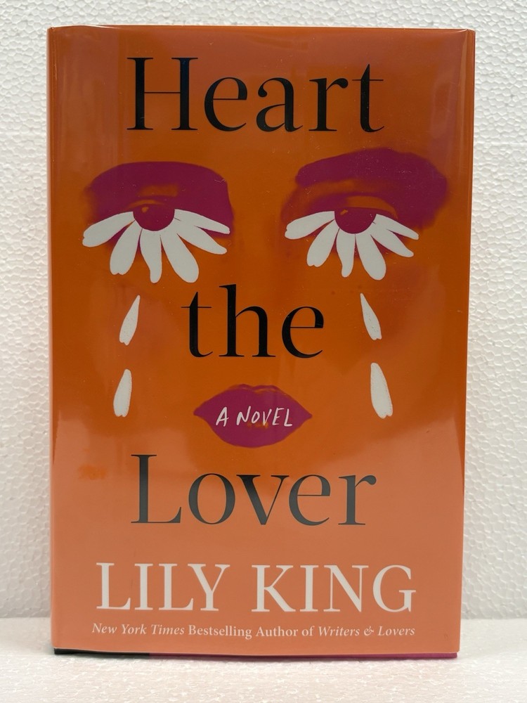 Lily King – Heart the Lover – Signed, 1st Edition/1st Printing, 2025