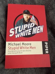 Vintage German Paperback Copy of Stupid White Men by Michael Moore