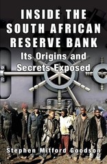 Stephen Goodson Inside the South African Reserve Bank (Paperback) (UK IMPORT)