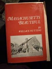 Vintage Massachusetts Beautiful Book Wallace Nutting 1923 Reprint 8th Edition