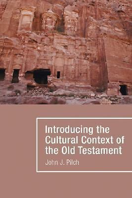 Introducing the Cultural Context of the Old Testament (Hear the Word! (Wipf …