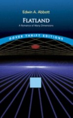 Flatland: A Romance of Many Dimensions; D- Edwin A Abbott, 048627263X, paperback